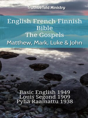 cover image of English French Finnish Bible--The Gospels--Matthew, Mark, Luke & John